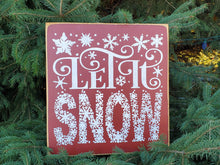 Load image into Gallery viewer, Let it Snow Wooden Sign
