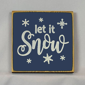 “Let it Snow” handcrafted wood sign with snowflakes, 5.5x5.5 inches White font over Navy Blue. Rustic modern farmhouse home décor