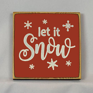 “Let it Snow” handcrafted wood sign with snowflakes, 5.5x5.5 inches White font over Red. Rustic modern farmhouse home décor