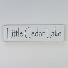 Load image into Gallery viewer, Little Cedar Lake Painted Wooden Sign
