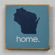 Load image into Gallery viewer, Home. WI Mini Wooden Sign
