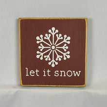 Load image into Gallery viewer, Let It Snow (new)
