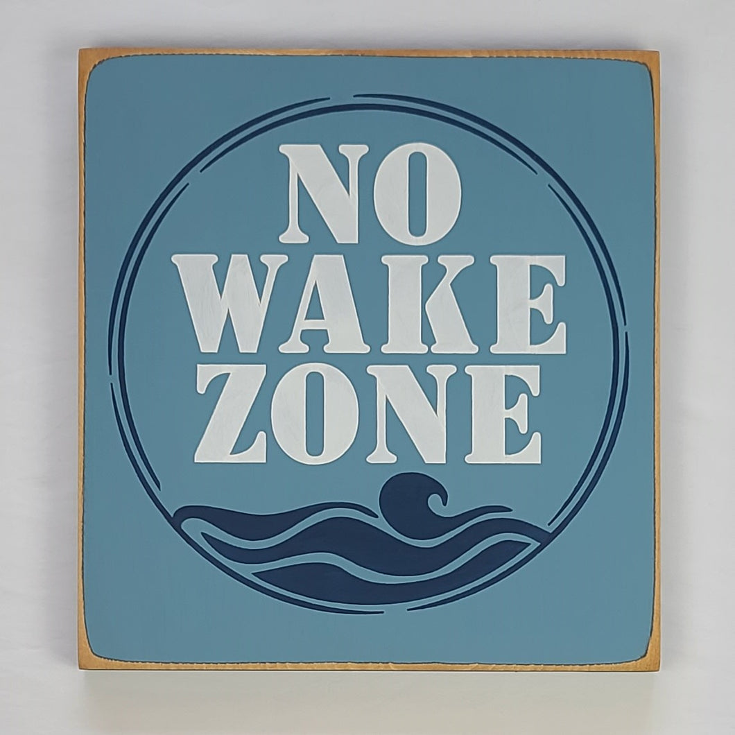 No Wake Zone Two Tone Color Painted Wooden Sign