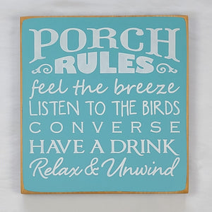 Porch Rules Decorative Wooden Sign