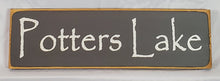 Load image into Gallery viewer, Potters Lake Wooden Lake Sign
