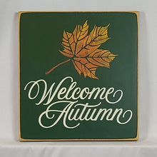 Load image into Gallery viewer, Welcome Autumn Wooden Sign
