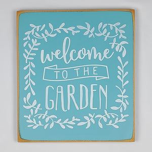Welcome To The Garden