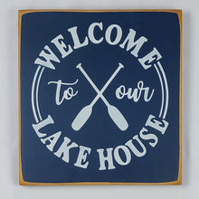 Load image into Gallery viewer, Welcome To Our Lake House with Paddles Wooden Sign
