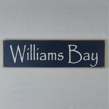 Load image into Gallery viewer, Williams Bay City and Lake Sign
