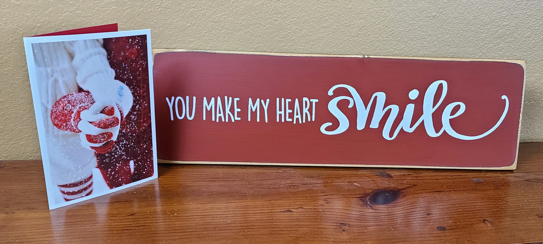 You Make My Heart Smile Romantic Wood Sign